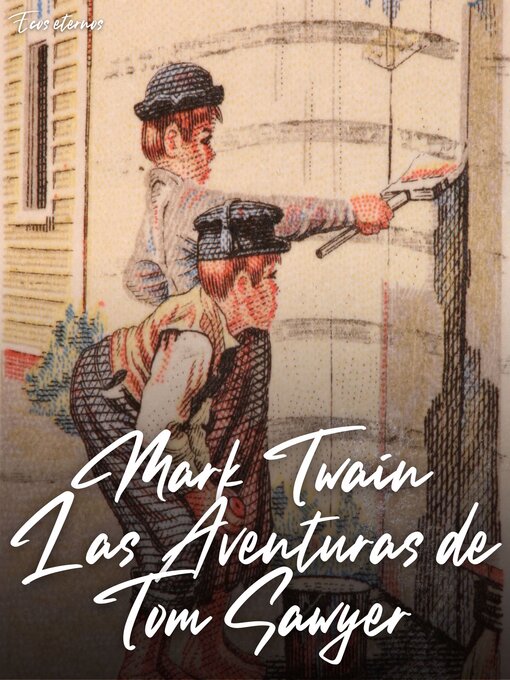 Title details for Las Aventuras de Tom Sawyer by Mark Twain - Available